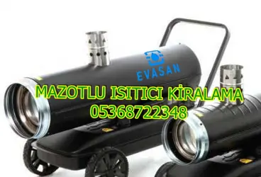 Zonguldak ve Artvin ve İstanbul Mazotlu Isıtıcı Kiralama Isımak