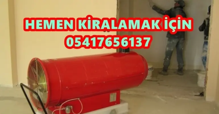 Nem Kurutma Isıtma Makinesi Kiralama Bolu ve Burdur ve Bursa