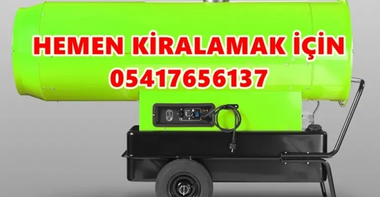 Nem Kurutma Isıtma Makinesi Kiralama Bursa ve Adana ve Antalya