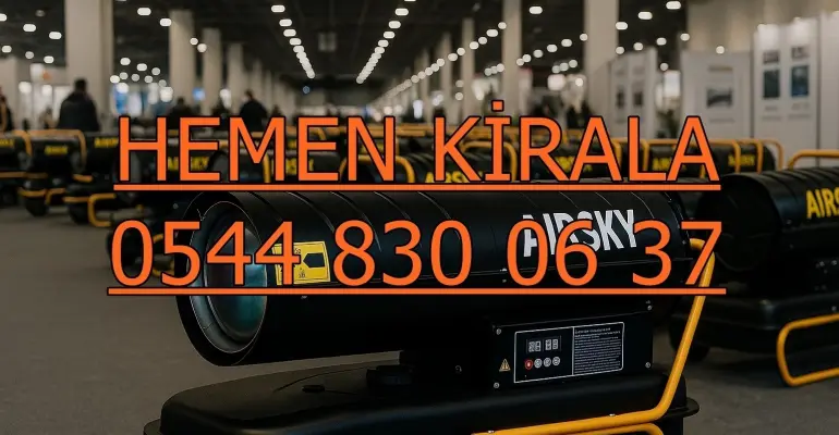 Şile ve Şişli ve Tuzla MAZOTLU ISIMAK ISITICI KİRALAMA